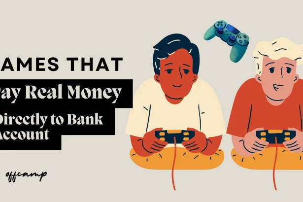 Games That Pay Real Money Directly to Bank Account