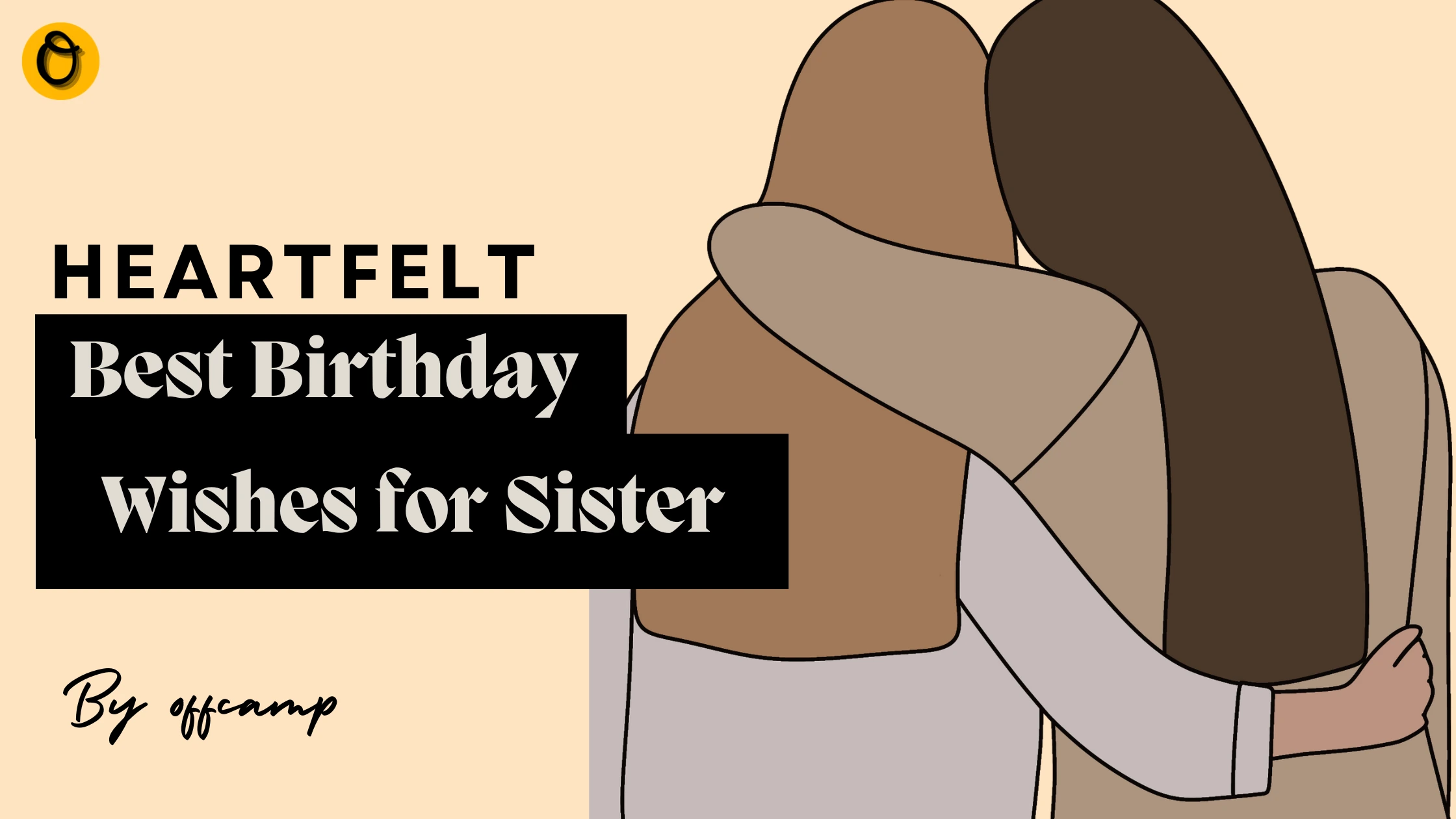 250+ Best Birthday Wishes for Sister: Heartfelt Messages