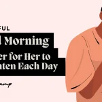 Inspirational good morning prayer for her with sunrise background
