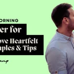 beautiful good morning prayer for my love examples, tips,