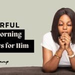 Good morning prayer for him to make him smile