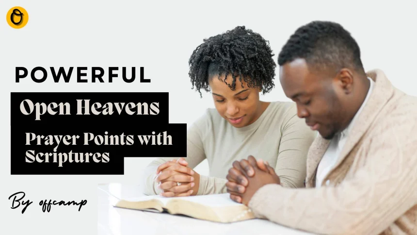 RCCG open heavens prayer points for breakthrough