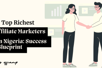 Top richest affiliate marketers in Nigeria sharing knowledge