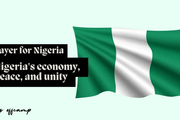 Prayer for Nigeria: Complete Guide With Powerful Examples