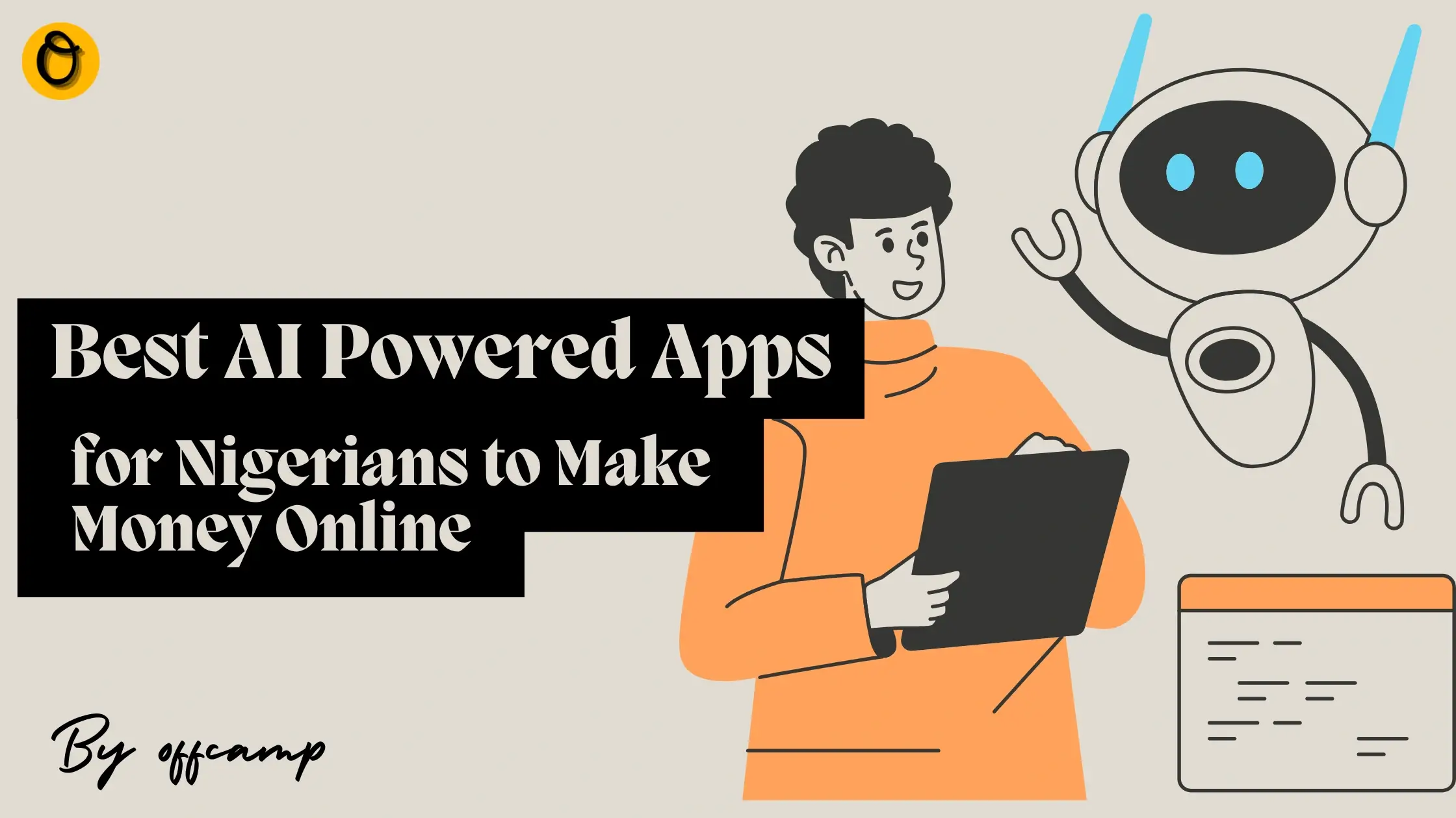 Best AI Apps to Make Money In Nigeria User Focused Content