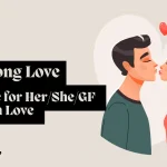 Long Love Messages for Her to Fall in Love