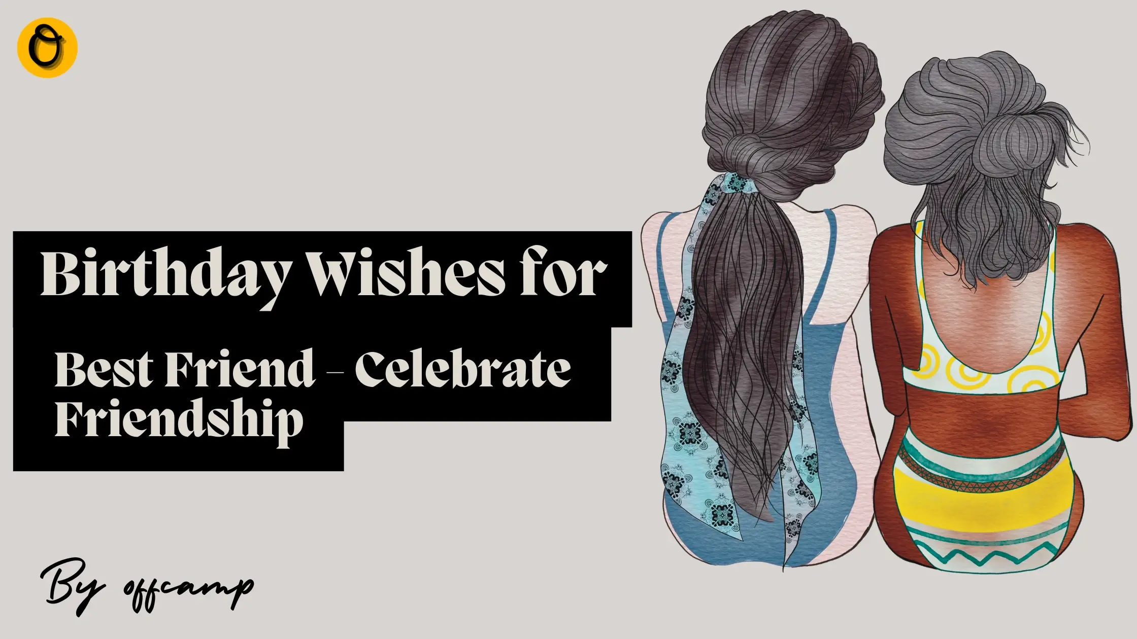 90+Best Birthday Wishes for Best Friend - Celebrate Friendship