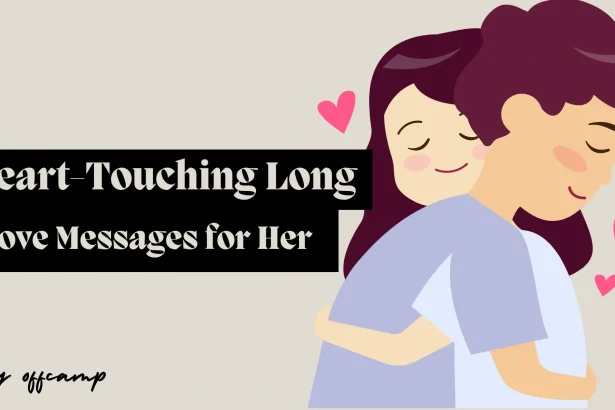 Long Love Messages for Her That Touch the Heart Deeply