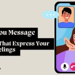 I Miss You Message for Her That Express True Feelings