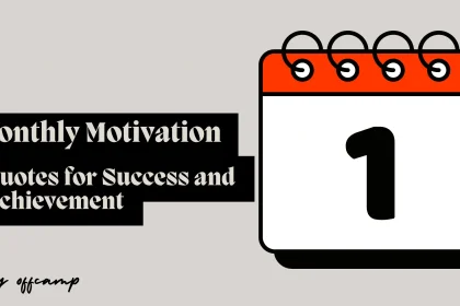 Monthly Motivation Quotes for Success and Achievement