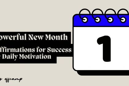 New Month Affirmations and Daily Motivation Guide