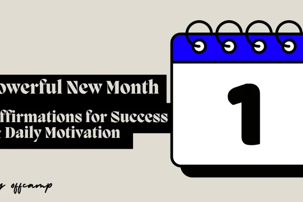 New Month Affirmations and Daily Motivation Guide