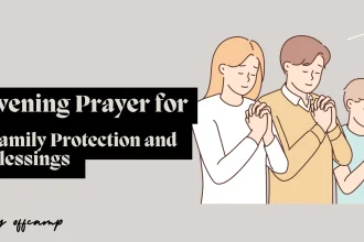 Evening Prayer for Family Protection