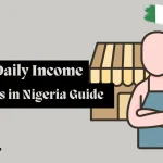 Top 10 Daily Income Business in Nigeria Guide