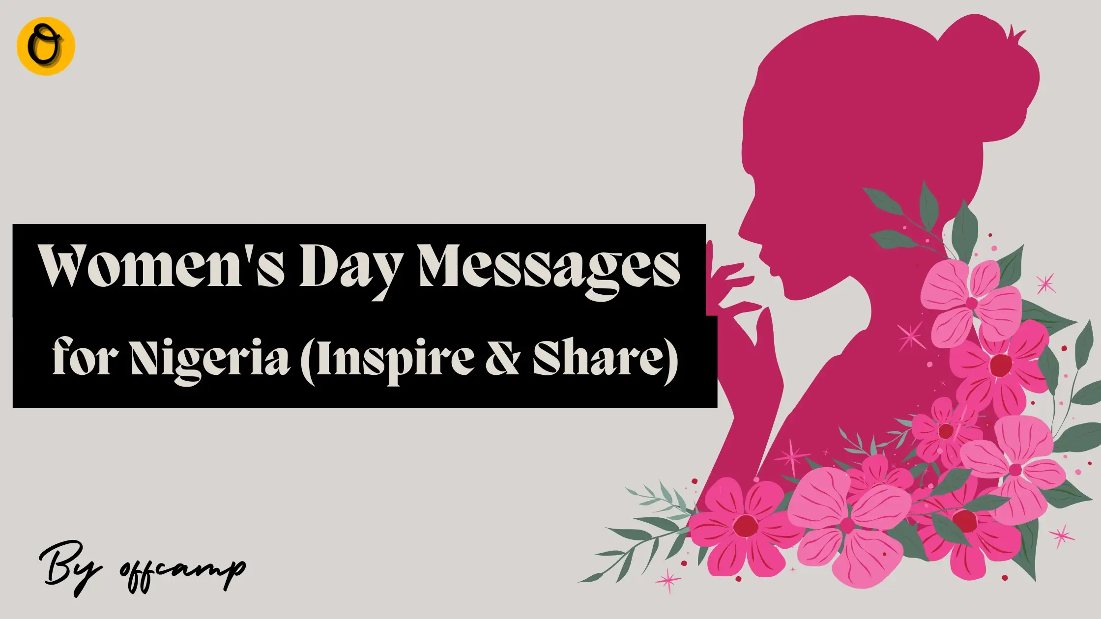 60+ Women's Day Messages for Nigeria (Inspire & Share)