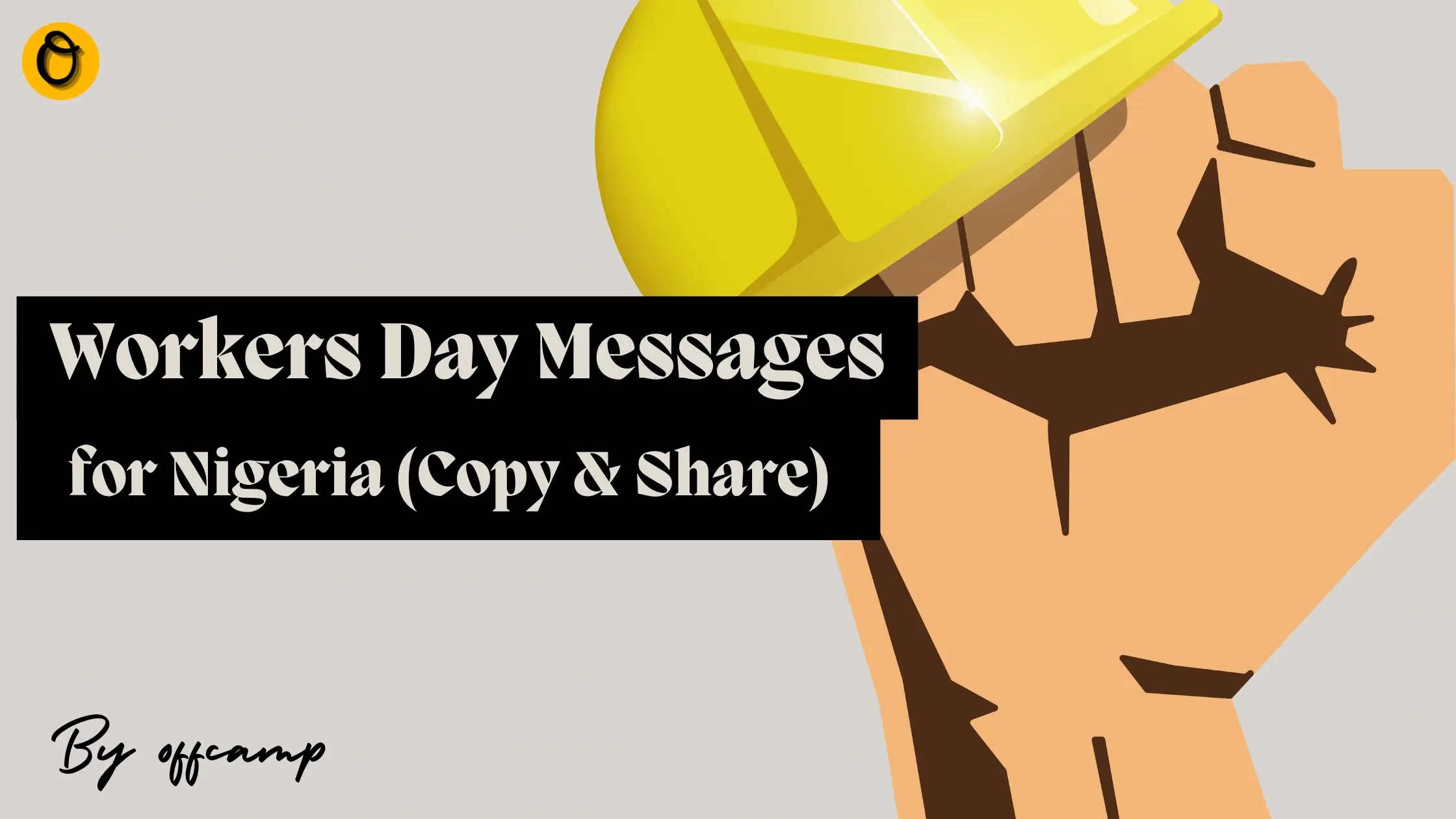 50+ Workers Day Messages for Nigeria (Copy & Share)